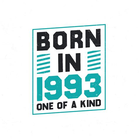 age born in 1993